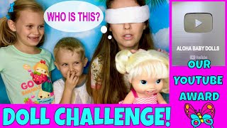 😂FUNNY Guess That Doll Challenge With Mommy 🎉YouTube Silver Button Award Reveal amp Fan Mail 💌 [upl. by Eelik]