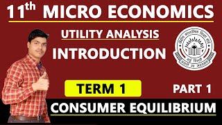 Consumer Equilibrium Utility Analysis Part 1 Cardinal Approach TERM 1 XI Economics 202122 [upl. by Hahsia]