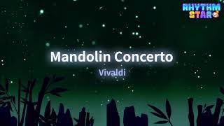 RhythmStar Vivaldi quotMandolin Concertoquot [upl. by Bathesda]