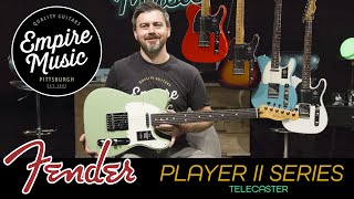 FIRST LOOK  Fender Player II Telecaster  EMPIRE MUSIC [upl. by Tnerb]