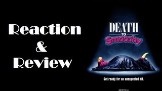 quotDeath To Smoochyquot Reaction amp Review [upl. by Misaq]