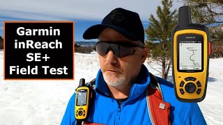 Garmin inReach SE Plus Field Test [upl. by Harehs295]