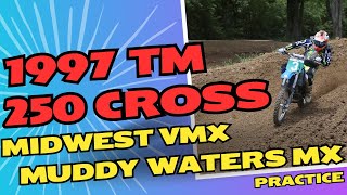 1997 TM 250 Cross 2 Stroke Midwest VMX Muddy Waters MX Port Byron IL EVO Practice 16th June 2024 [upl. by Megen127]