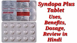 Syndopa Plus Tablet  Levodopa and Carbidopa Tablet  Syndopa Plus Tablet Uses Benefit Dosage Review [upl. by Wira]