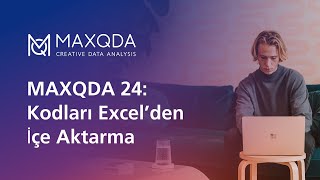 MAXQDA 24 Kodları Excel’den İçe Aktarma [upl. by Celia]