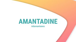 Amantadine  Adamantanes  Drug of the Day [upl. by Doughty394]