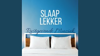 Slaap Lekker [upl. by Nina]