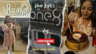 One8 Commune Bangalore  Virat KohlisFav Food Oneamp Commune Bangalore  Miss Anne World👸🏻 [upl. by Nylirak]