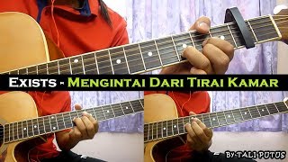 Exists  Mengintai Dari Tirai Kamar InstrumentalFull AcousticGuitar Cover [upl. by Siuqcram376]