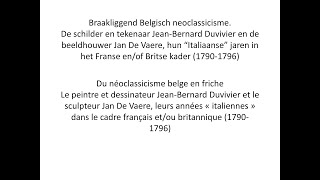 Braakliggend Belgisch neoclassicisme  JeanBernard Duvivier en Jan De Vaere  Dominique Marechal [upl. by Vinson850]