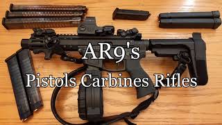 AR9s  Pistols Carbines Rifles  9mm [upl. by Fernande]