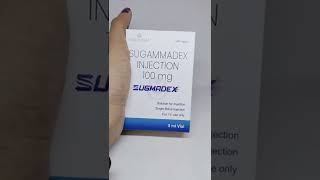 Sugmadex 100mg Injection  Sugammadex 100mg [upl. by Gnoud]