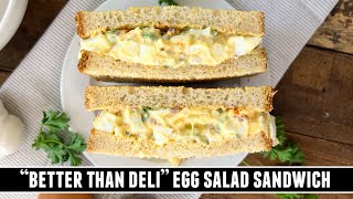 quotBetter than Deliquot Egg Salad Sandwich  Quick amp Easy Recipe [upl. by Ordisi663]