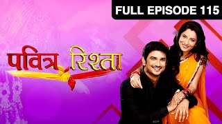 Ep 115  Manav को Satish को लेकर हुई गलतफहमी  Pavitra Rishta  Zee TV [upl. by Elreath]