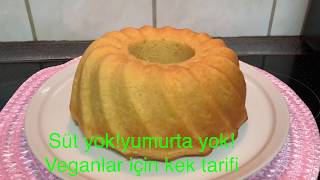 YUMURTA YOKSÜT YOKYOĞURT YOKbu kek üstelik çok güzel kabarıyorVegan kekiportakallı sulu kek [upl. by Ninaj]