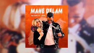 Mahe Delam  Meysam Rajabpour ft Jess [upl. by Nodnar]