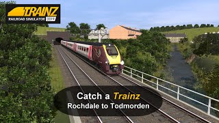 Catch a Trainz  Rochdale to Todmorden [upl. by Ellata33]