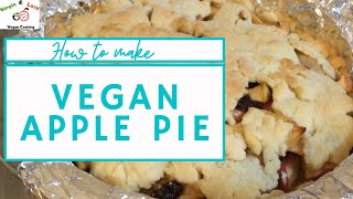 HOW TO MAKE Best Ever Vegan Apple Pie Recipe  Butter free Egg free Milk free Apple Pie Recipe [upl. by Colner129]