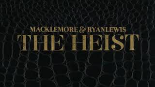 Macklemore  Cant Hold Us 10 Hours [upl. by Ynitsed]