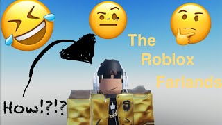 EXPLORING THE ROBLOX FARLANDS Cool and wierd [upl. by Yzus]