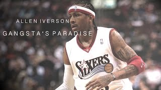 Allen Iverson Mix  quotGangstas Paradisequot ʜᴅ [upl. by Ailemaj574]