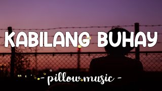 Bandang Lapis  Kabilang Buhay Lyrics 🎵 [upl. by Yekcin]