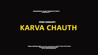 Karva Chauth  Heera ftGobinda Sardaar New Karva Chauth Song  New Hindi Punjabi Song [upl. by Thompson]