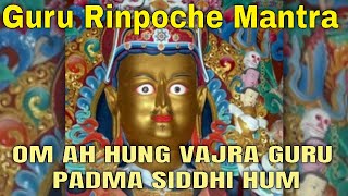 Guru Rinpoche mantra  om ah hum vajra guru padma siddhi hum new version mantra tibet buddhism [upl. by Assetak]