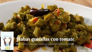 Receta de Habas en su vaina Guisadas con Tomate  Deliciosa y saludable [upl. by Hollister]