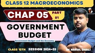 Government Budget l Macroeconomics Class 12 [upl. by Epifano]