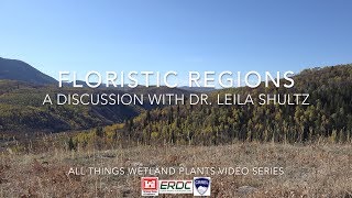 Floristic Regions A Discussion With Dr Leila Shultz [upl. by Xeno]