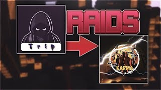 TRIP RAIDS KARMA Vanity MC FACTIONS  RAID EDIT  Give Away In Desc [upl. by Moya]