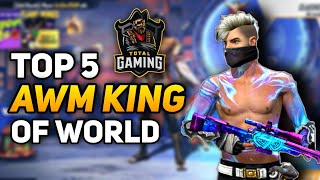 TOP 5 AWM KING OF FREE FIRE BETTER THAN TOTAL GAMING [upl. by Goerke552]