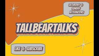 TallBearTalks [upl. by Mccurdy]