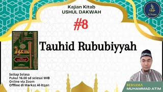 Kitab Ushul Dakwah 8  Tauhid Rububiyyah [upl. by Adnohsek]