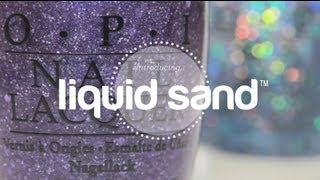 Try It On OPI Liquid Sand [upl. by Issi]