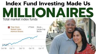 How We Became Millionaires with Index Funds  Vanguard Schwab amp Fidelity [upl. by Sualohcin717]