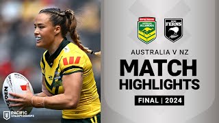 Pacific Championships 2024  Jillaroos v Kiwi Ferns  Match Highlights [upl. by Enneirda25]