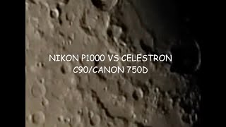 MINI TEST NIKON P1000 VS CELESTRON C90 [upl. by Henni]