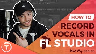 How To Record Vocals In FL Studio BEGINNERS [upl. by Yalcrab677]