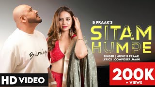 Sitam Humpe  B Praak  Jaani  New Punjabi song 2024  New Punjabi Hit  bpraak india live [upl. by Andros]