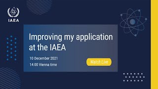 Improving my application at the IAEA [upl. by Fennell803]