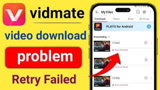 vidmate video download problem  vidmate retry failed problem  vidmate link expired problem [upl. by Nwahser898]