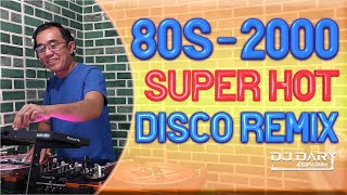 80s 2000 SUPER HOT DISCO REMIX [upl. by Ahsiniuq420]