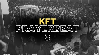 PRAY ALONG  KFT PRAYERBEAT 3  KINGDOM FULL TABERNACLE [upl. by Daryn]