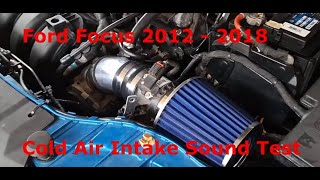 Ford Focus Cold Air Intake SOUND Test  Pure Sound [upl. by Ahsot]