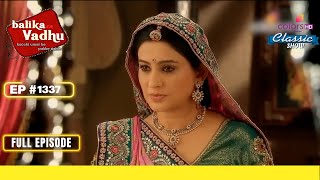 Ganga को Jagya के परिवार की याद आई  Balika Vadhu  बालिका वधू  Full Episode  Ep 1337 [upl. by Pradeep]