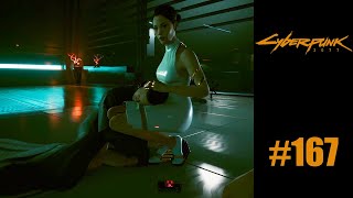 Cyberpunk 2077  Lets Play  167 [upl. by Scriven]