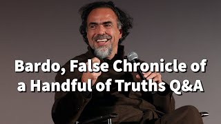 Bardo False Chronicle of a Handful of Truths Full QampA  AFI Fest [upl. by Rramo]