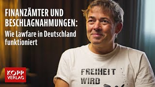 Finanzämter und Beschlagnahmungen Wie Lawfare in Deutschland funktioniert [upl. by Attey319]